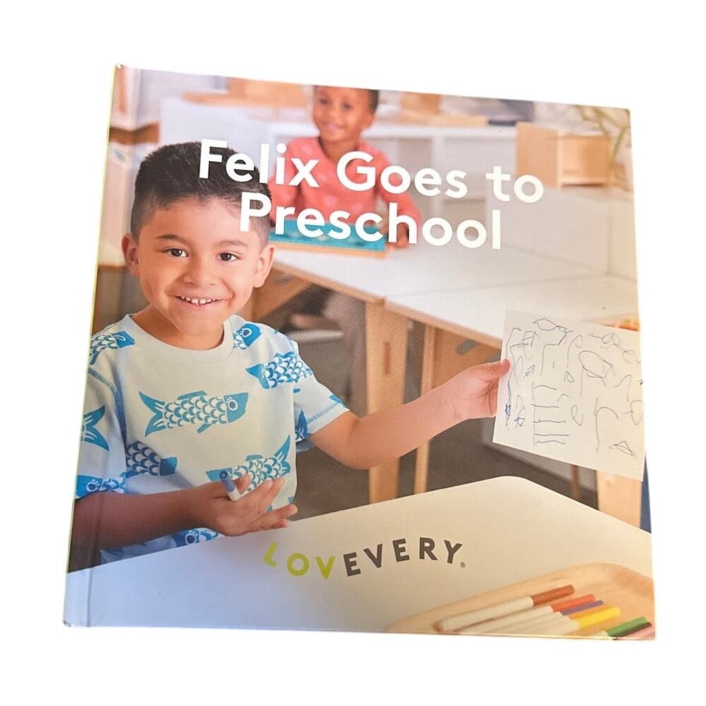 Lovevery Felix Goes To Preschool Hardcover Book Toddler Kids Tricky Topics